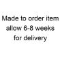 Made to order item.  Allow 6 to 8 weeks for delivery.